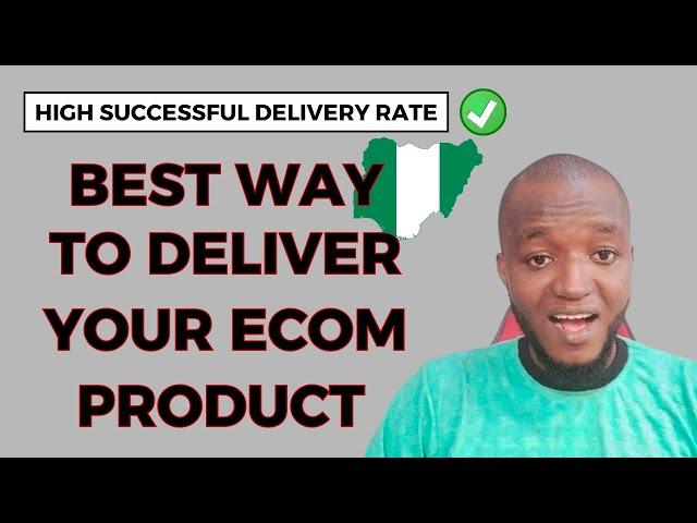 Logistic For Ecommerce Business In Nigeria - Best Delivery Method For Ecom Business In Nigeria