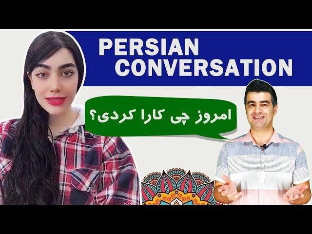 Persian Conversations 1: What did you do?