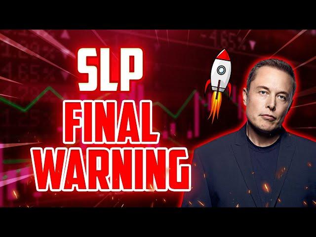 SLP FINAL WARNING BEFORE THIS HAPPENS?? - SMOOTH LOVE POTION MASSIVE PRICE PREDICTIONS & NEWS