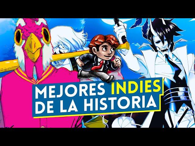 Los MEJORES JUEGOS INDIES de la HISTORIA - TOP 30