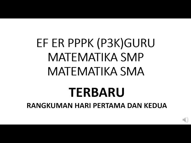 FR PPPK (P3K) - GURU MATEMATIKA SMP DAN SMA