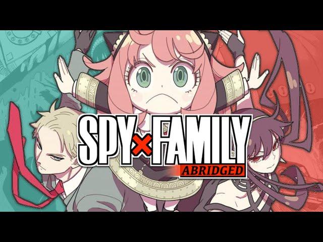 Spy x Family ABRIDGED - Episode 01