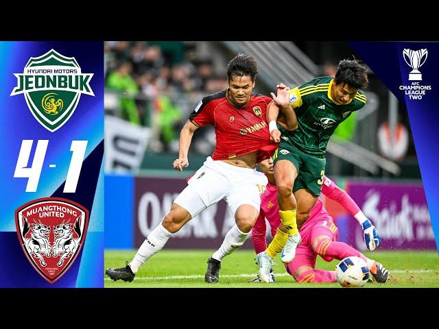 Jeonbuk Hyundai Motors FC (KOR) - Muangthong United (THA) | Highlights | AFC Champions League Two™