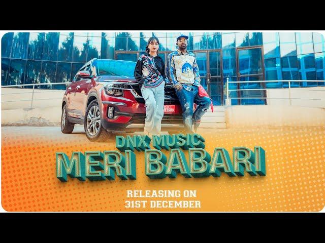 DNX - Meri BABARI ( TEASER )