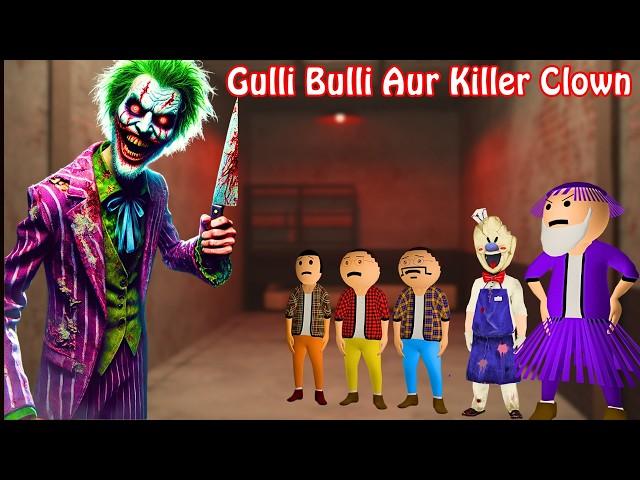 Killer Clown Horror Story Part-1 || Gulli Bulli Aur Killer Clown Horror Stories || Make Joke Haunted