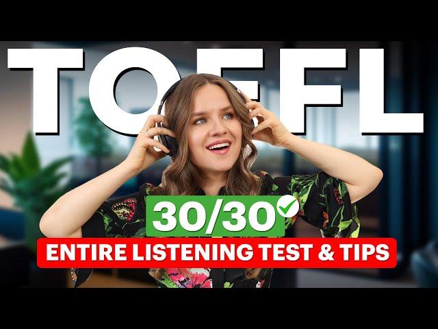 Full Listening Practice Test with Answers | Score 30/30 on the TOEFL