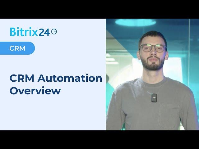 CRM Automation Features | Bitrix24 CRM