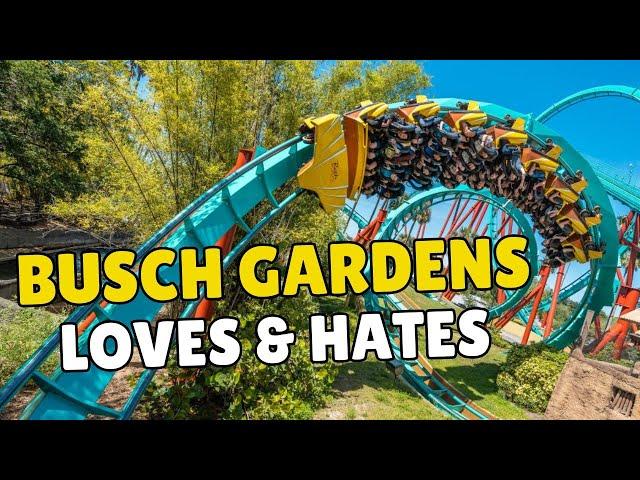 Busch Gardens Tampa Bay: Things I LOVE and HATE!