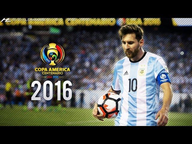 Lionel Messi ● Copa América Centenario ● 2016 HD