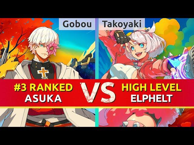 GGST ▰ Gobou (#3 Ranked Asuka) vs Takoyaki (Elphelt). High Level Gameplay