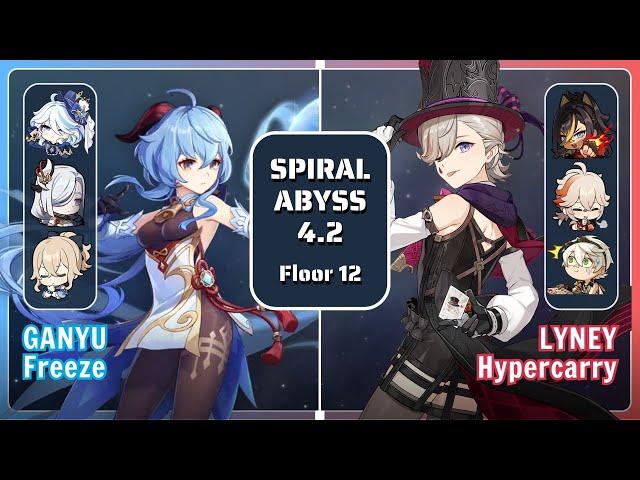 C0 GANYU FURINA Freeze & C0 LYNEY Hypercarry | Spiral Abyss 4.2 | Genshin Impact