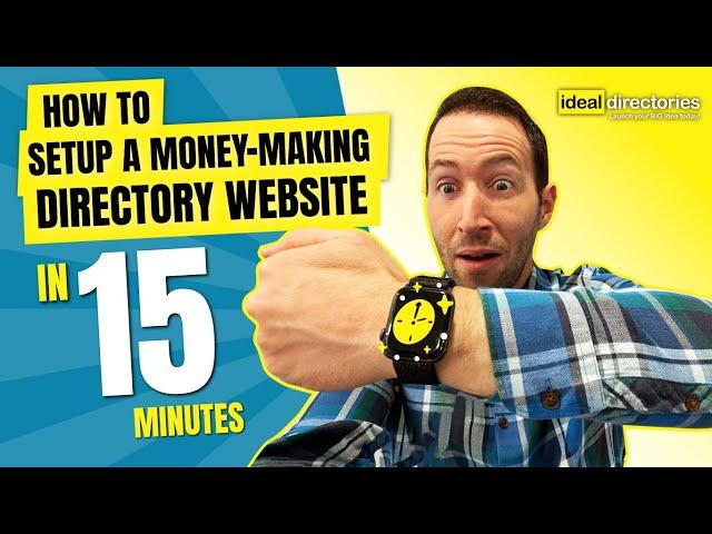 How to Setup a Money Making Directory Website in 15 Minutes