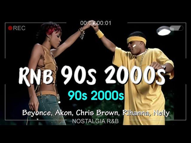 Nostalgia . R&B Classic 90's 2000's MixAkon, Nelly, Beyonce, Chris Brown, Mariah Carey, Rihanna