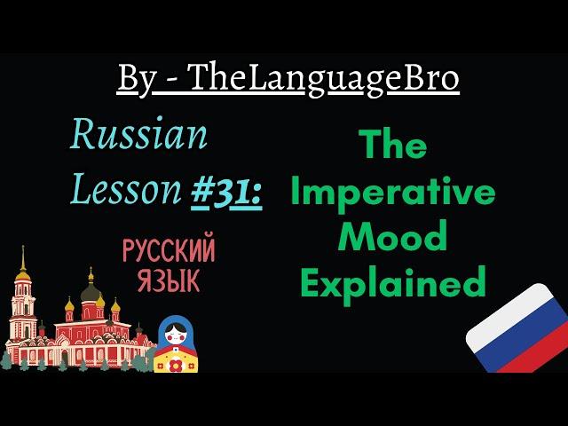 Russian - Ты & Вы (You) Commands Explained