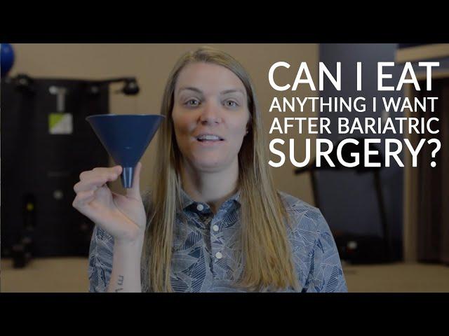 EATING AFTER WEIGHT LOSS SURGERY | Can I Eat Whatever I Want?