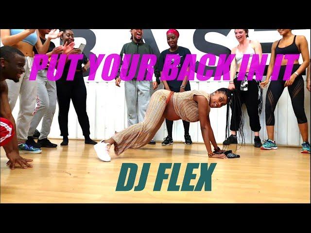 DJ FLEX - PUT YOUR BACK IN IT - FUMY CHOREOGRAPHY