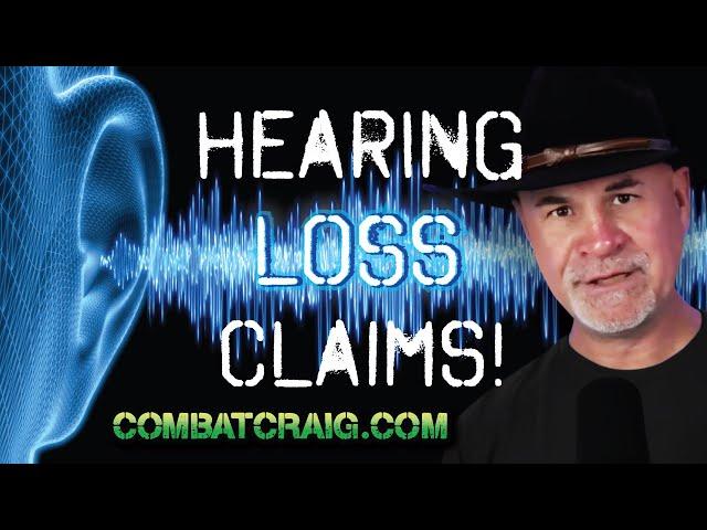 Demystifying VA Hearing Loss Compensation: What You Need To Know!