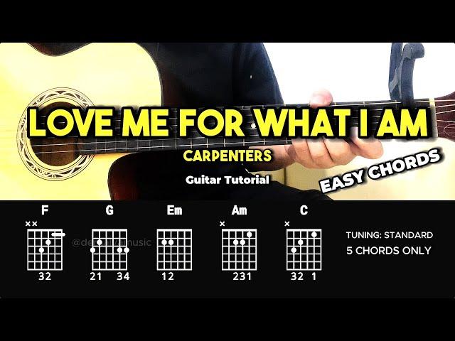 Love Me For What I Am - Carpenters | Easy Guitar Chords Tutorial For Beginners (CHORDS & LYRICS)