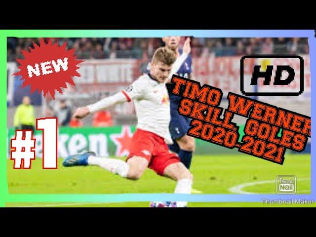 TIMO WERNER en 2020  - Crazy Speed, Skills, Goals & Assists - 2020 Y 2021 (HD)/ LAS MEJORES JUGADAS