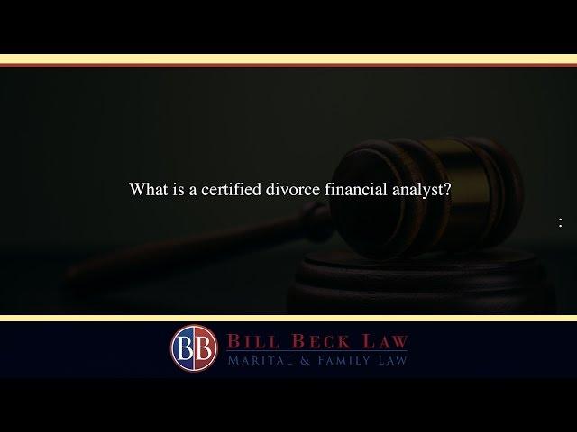 What is a certified divorce financial analyst?