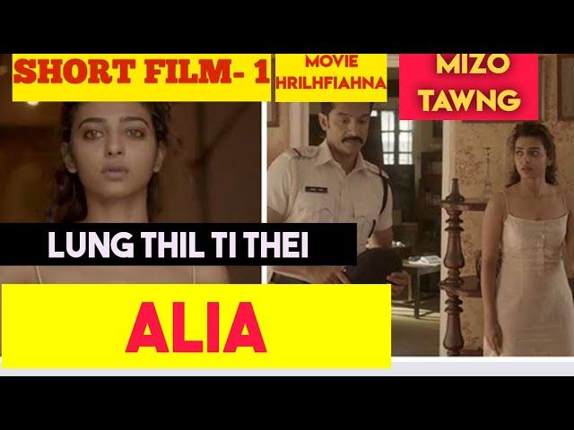 SHORT FILM-1: ALIA- MAGIC STONE- MIZO Movie Recap Mizo #mizomovierecap