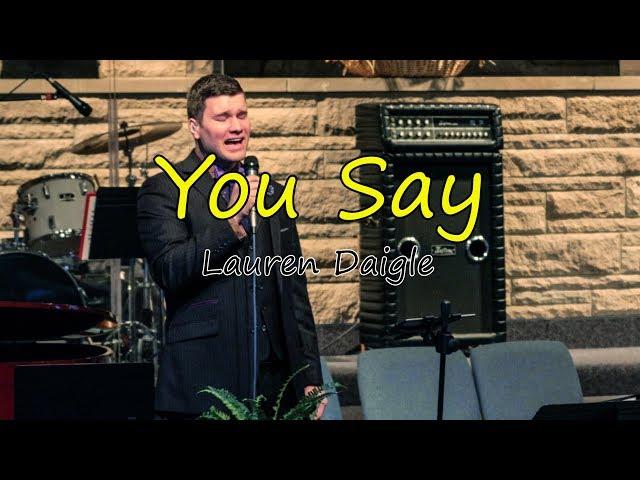 Joseph Russell (You Say-Lauren Daigle) 11-18-18 Special