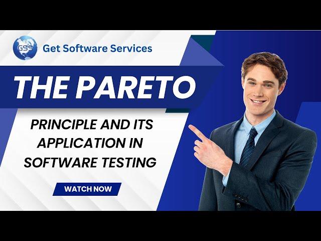 The Pareto Principle and its application in Software Testing - Get Software Services