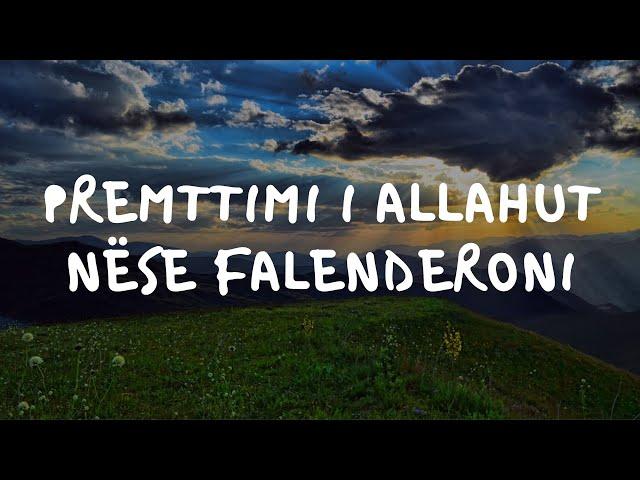 Allahu jua shton te mirat nese e Falenderoni (SHIKOJENI)