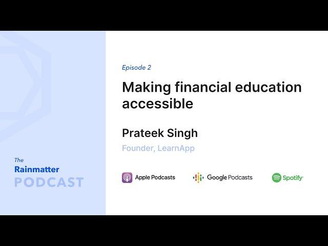 Making financial education accessible with Prateek Singh of LearnApp