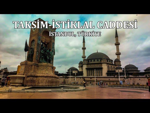 Taksim Meydanı - İstiklal Caddesi, Beyoğlu, İstanbul (Türkiye) | Yürüyüş Turu - Walking Tour