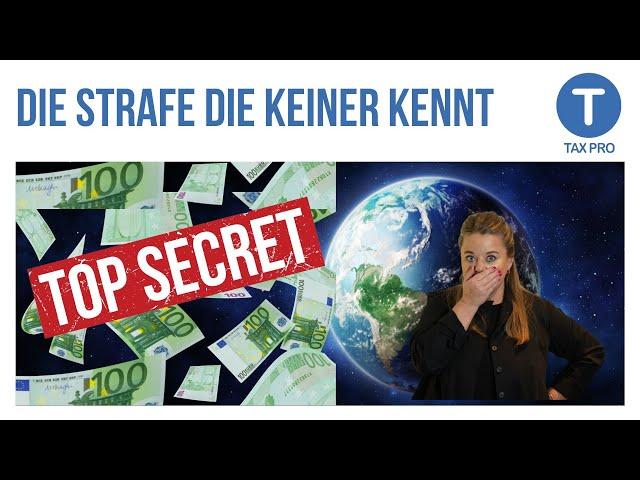 Geld ins Ausland, Geld aus dem Ausland: Die 30.000 € Strafe!