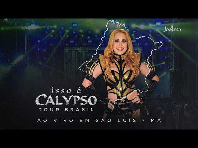 Joelma - Arraiá Isso é Calypso Tour Brasil - Ao Vivo em São Luís - MA 2024 (DVD COMPLETO)