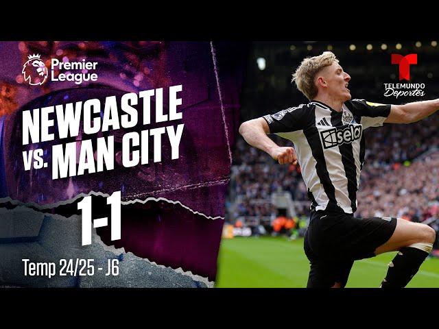 Highlights & Goals: Newcastle vs. Manchester City 1-1 | Premier League | Telemundo Deportes