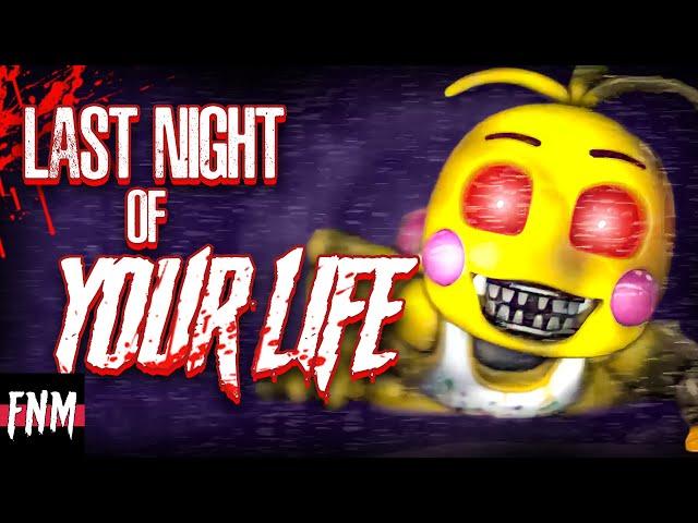 FNAF CHICA SONG "Last Night of Your Life" (ANIMATED)