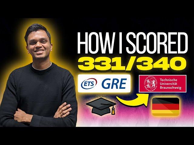 How I Got a 331/340 on the GRE | 3-Month Preparation