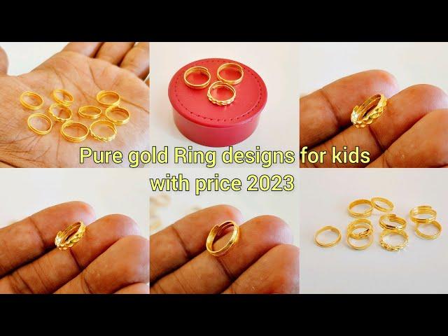 pure gold ring designs for kids with price/pure gold ring design with weight & price/gold baby rings