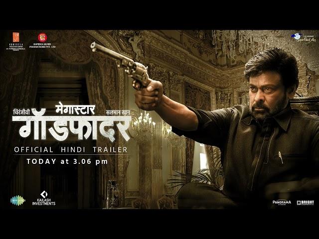 Godfather Hindi Trailer launch toady at 3.06pm | Chiranjeevi | Salmankhan | Nayanthara | Mohan Raja