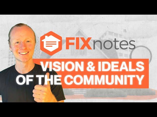 The Vision of the FIXnotes Community