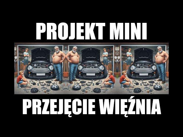 Projekt Mini - Przejęcie Więźnia!