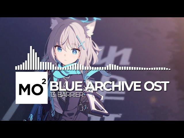 ブルーアーカイブ Blue Archive OST 13. Barrier