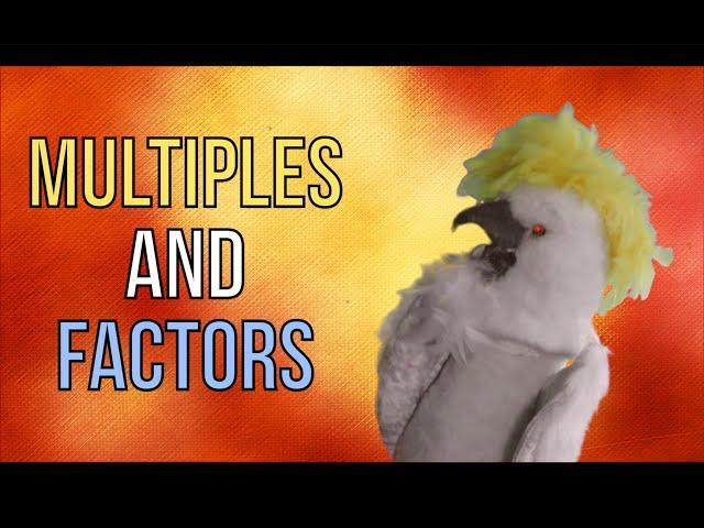 Multiples and Factors song