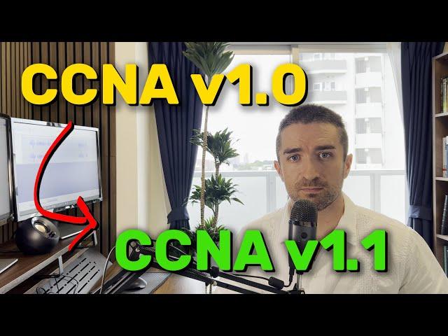 New CCNA v1.1! My plans and advice