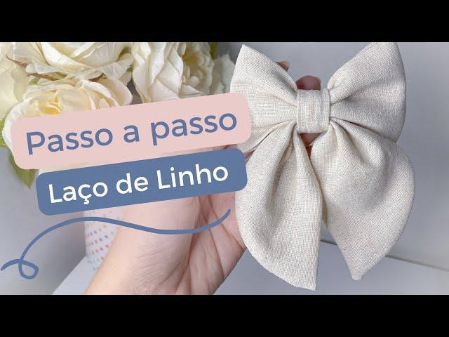 Laço de Linho / Passo a Passo para Iniciantes / Laço Adulto e Infantil / Tutorial Fácil - DIY