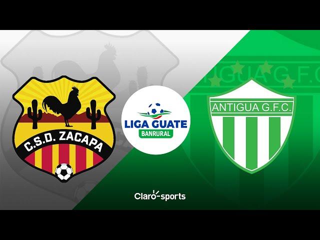 Zacapa vs Antigua, en vivo | Liga Nacional de Guatemala | Jornada 16