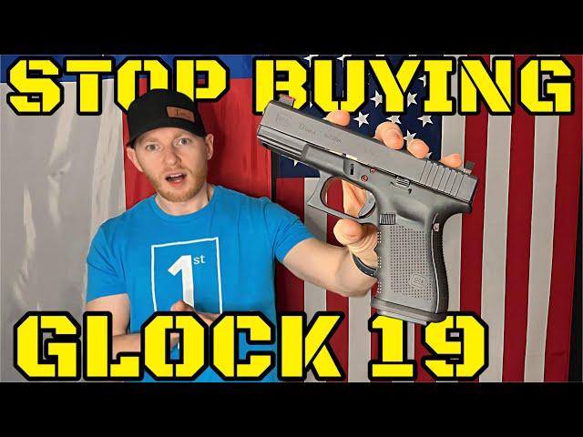 3 Things You Need to Know Before Buying a Glock 19