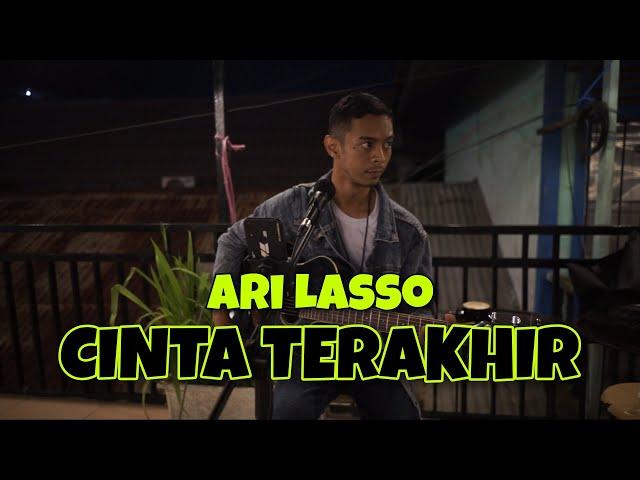 Cinta Terakhir - Ari Lasso Cover Valdiandi || Untuk orang yang di sayangi