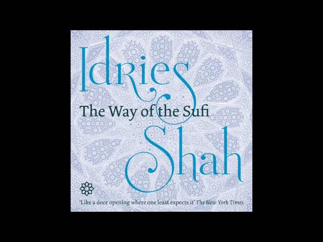The Way of the Sufi, Part 3: The Suhrawardi Order