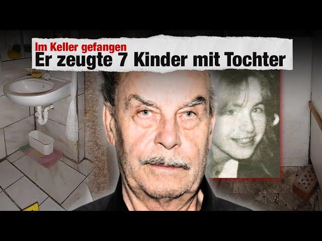 Er hielt seine Tochter 24 Jahre im Keller gefangen | Der Fall Josef Fritzl