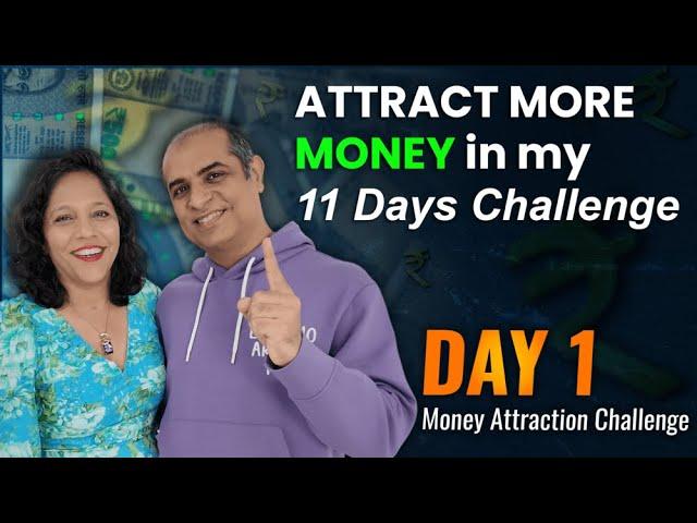 Law of Attraction Challenge for Money  Day 1 | Attract More Money In My 11 Days #moneyattraction