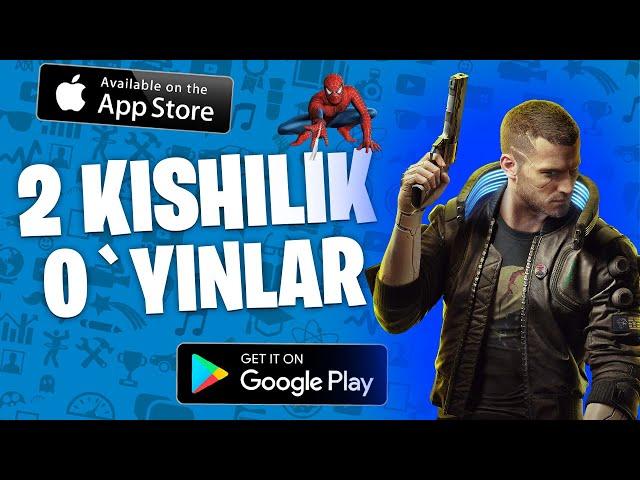  2 KISHILIK MOBIL O`YINLAR 2021 #2